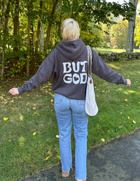 But God Grey Unisex Hoodie Christian Sweatshirt