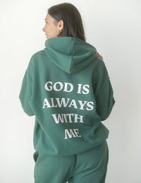 God Is Always With Me Green Unisex Hoodie Christian Sweatshirt