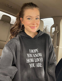 I Hope You Know Unisex Hoodie Christian Sweatshirt