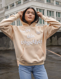 We’re in this Together Unisex Hoodie Christian Sweatshirt